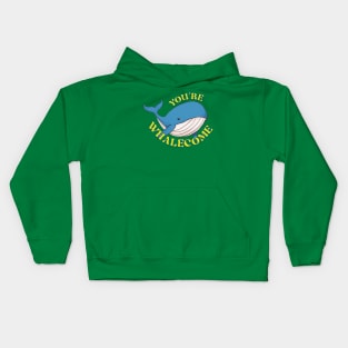 You're Whalecome! Kids Hoodie